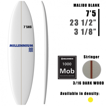 7'5HS Malibu MILLENNIUM 3/16 DARKWOOD